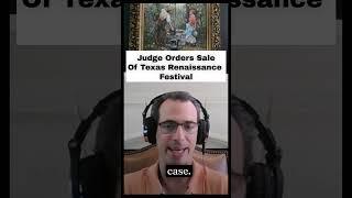 Judge Orders Sale of Texas Renaissance Festival