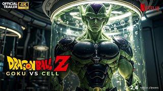 Dragon Ball Z: Goku Vs Cell | Ai Movie Teaser Trailer 2025