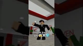 BAPAK GAY||| #roblox #memes #robloxfuunymoment #videogamememes