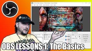 OBS Lesson 1: The Basics