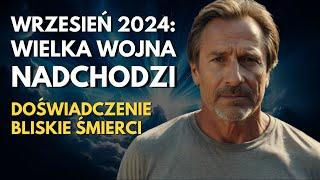 NDE | Widziałem Przyszłość: Druzgocące Objawienie o Nadchodzącej Wojnie Globalnej!