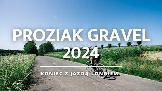 PROZIAK GRAVEL - 316 km - NO more riding the LONG