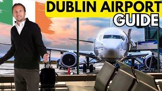 DUBLIN AIRPORT GUIDE - TERMINAL 1 - ARRIVAL AND DEPARTURE [WATCH BEFORE YOU GO]