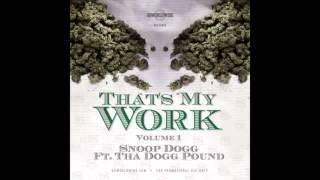 Snoop Dogg feat. Hustle Boyz - Gotta Hustle  [That's My Work Vol. 1]