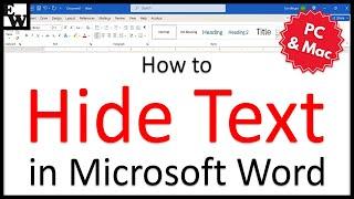 How to Hide Text in Microsoft Word (PC & Mac)