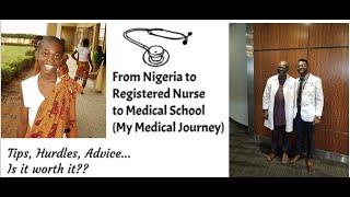 RN to MD: From NURSING to MEDICAL SCHOOL | My Journey- How I Did It & What I Learned