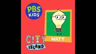 Meet Watt | City Island | PBS KIDS