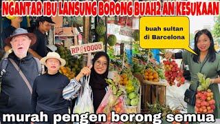 NGANTAR IBU BAPAK LANGSUNG BORONG BUAH2 AN SULTAN DI BARCELONA DI SINI MURAH MERIAH ,PENGEN BORONG