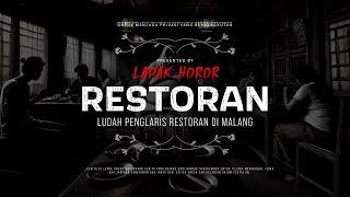 RESTORAN - LUDAH PENGLARIS RESTORAN DI MALANG | #CeritaHoror Ep:1980 #LapakHoror