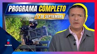 Noticias con Francisco Zea | Programa completo 17 de septiembre de 2024