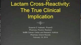 -lactam allergy: The True Clinical Implication - Queenet Ibekweh, PharmD