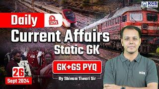 26 September 2024 Current Affairs Static GK | Static GK+GS PYQ | Current Affair by Shivam Tiwari Sir