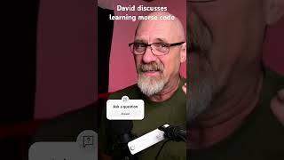 David discusses learning morse code in our newest video #hamradio