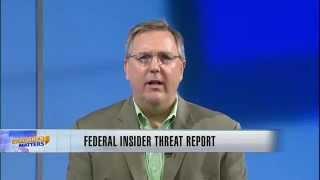 The federal insider threat report