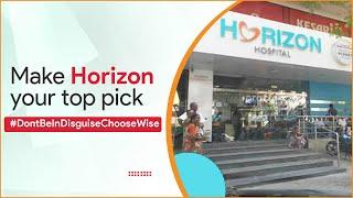 Make the right choice with Horizon Hospital | Mumbai | Thane