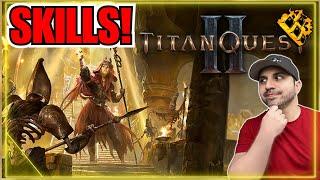 Titan Quest 2 Masteries Breakdown... Skills COMBINE!! 10 Active Skills!?