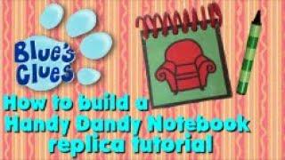 How to build a replica Handy Dandy Notebook tutorial