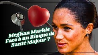 Ce Problème de Santé Qui Hante Meghan Markle – Que Se Passe-t-il Vraiment ?