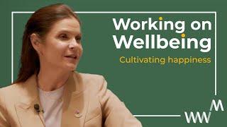 Karen Guggenheim on cultivating happiness (At the World Happiness Summit) | Working on Wellbeing