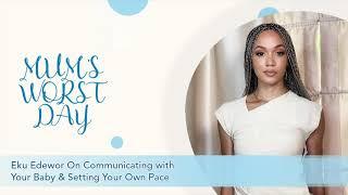 Episode 7: Eku Edewor On Communicating with Your Baby & Setting Your Own Pace.