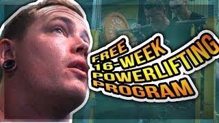 16-WEEK FREE POWERLIFTING PROGRAM