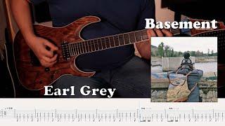 Earl Grey Cover // Basement (Tabs on Screen)