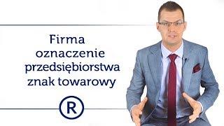 Firma, oznaczenie przedsiębiorstwa, znak towarowy. Prawna ochrona marki #51. - Mikołaj Lech