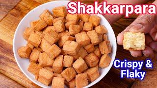 Crispy & Flaky Shankarpali Recipe - Sweet Shakarpara | Tips & Tricks for Shakkar Para