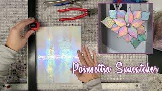 TUTORIAL - Stained Glass Poinsettia