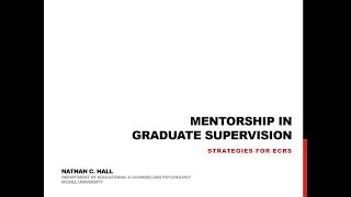 Dr. Nathan Hall - Mentorship in Graduate Supervision