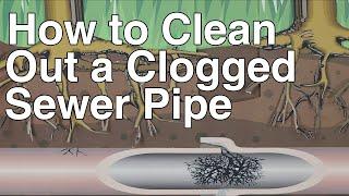 BGJWSC - How Do I Clean Out a Clogged Sewer Pipe?