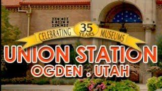 Ogden's Union Station & Browning Kimbal Car Museum