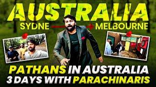 3 Days With Pathans in Australia | Parachinar | Dunki