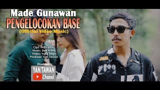 Yan Tawan Productions :  Made Gunawan - Pengelocokan Base (Official Video Klip Musik)