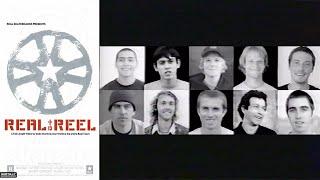 Real "Real to Reel" (2001)