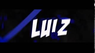 Intro Para Luiz 60 FPS By : FlashDzn #5