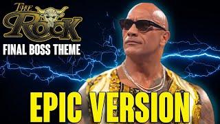 WWE: The Rock - FINAL BOSS THEME | WRESTLEMANIA EPIC VERSION