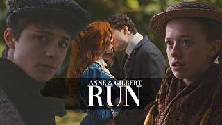 I think we should run. | Anne and Gilbert