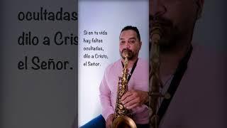 Himnos cristianos - parte 2 | Saxofón instrumental