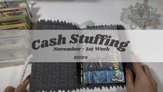 CASH STUFFING | $1125 | NOVEMBER | WEEK 1 | ZERO BASED BUDGET