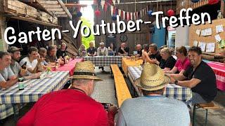 Gartenyoutuber Treffen 2024 - Impressionen und viele neue spannende Kanalvorstellungen