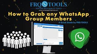 How to Grab any WhatsApp Group Members by WaSender By FRQ TOOLS