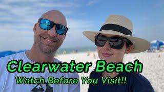 Beach Review Series, Part 1 - Clearwater Beach - Watch Before You Visit!