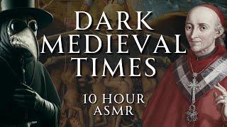 10 Hours of Dark Medieval History | Part 1 | Relaxing History ASMR