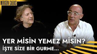 Yer misin Yemez misin? | İşte Size Bir Gurme | @Mirgun-Cabas