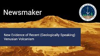 PSI Newsmakers: Russell-Johnson, "New Evidence of Recent (Geologically Speaking) Venusian Volcanism"