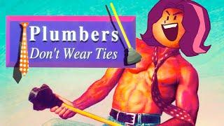 The Dark Souls of Visual Novels: "Plumbers Don't Wear Ties"