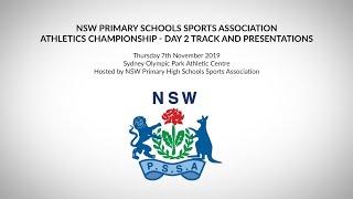 NSWPSSA Athletics Championship, Day 2 – 7.11.19 - Track program - TIMESTAMPS ADDED