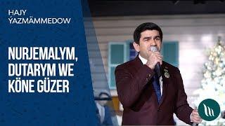 Hajy Yazmammedow - Nurjemalym, Dutarym we Kone guzer | 2020