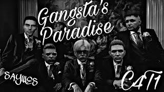 C4T1 - GANGSTA'S PARADİSE